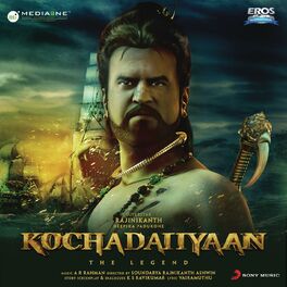 Album cover of Kochadaiiyaan (Original Motion Picture Soundtrack)