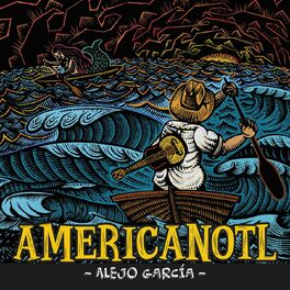 Album cover of Americanotl