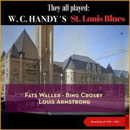 Album cover of They all played: W.C. Handy's St. Louis Blues (Recordings of 1929 - 1933)