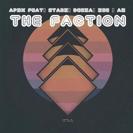 Album cover of The Faction (feat. Starz & Deeza, Mc Zee & A2)