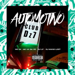 Album cover of Automotivo Club Dz7