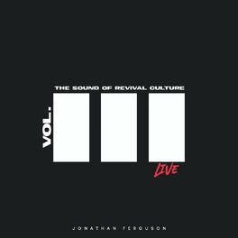 Album cover of The Sound of Revival Culture, Vol. 3 (Live)