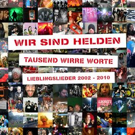 Album cover of Tausend Wirre Worte - Lieblingslieder 2002-2010 (Deluxe Edition)