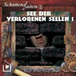 Album cover of Schattensaiten 8 - See der verlorenen Seelen 1