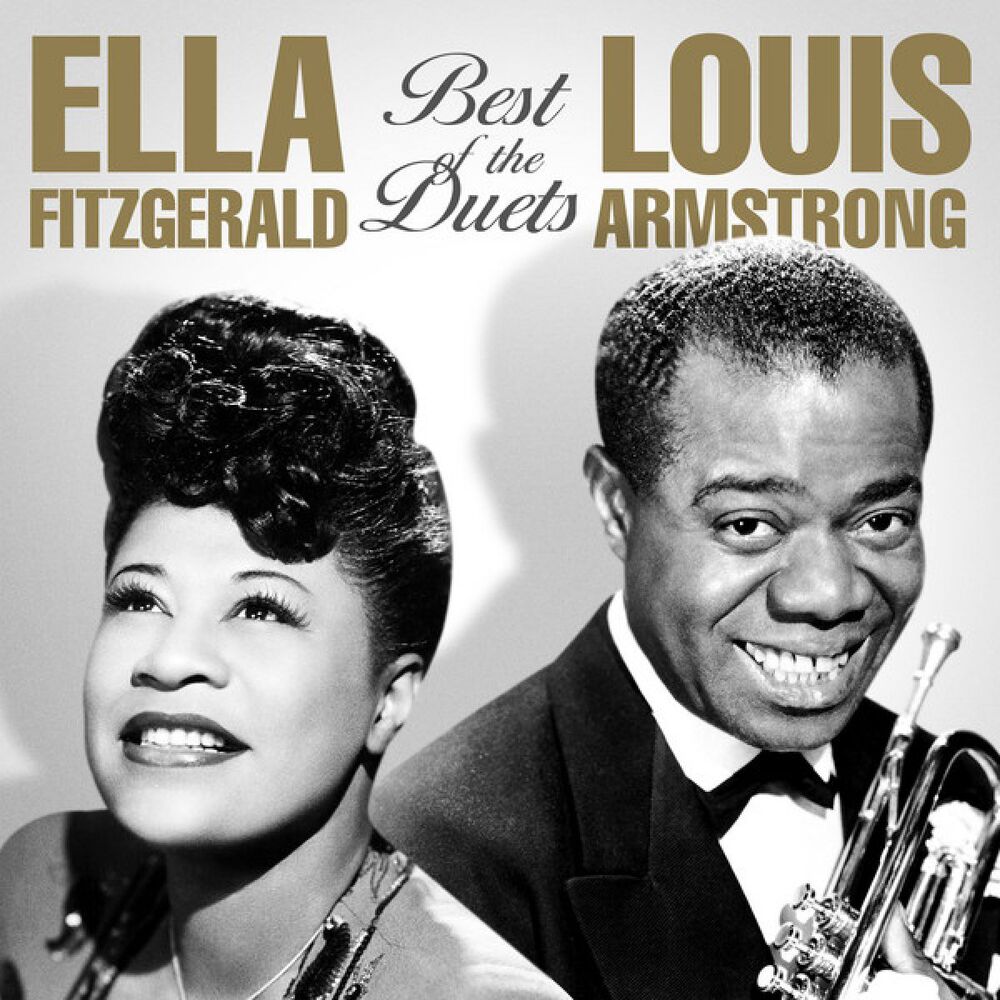 Louis Armstrong and Ella Fitzgerald - şarkı - 2014.