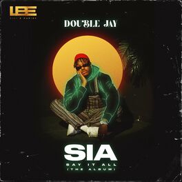 Album cover of SIA (Say It All)