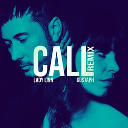 Album cover of Call (Gustaph remix)