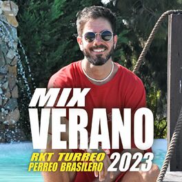 Album cover of Mix Verano 2023 (RKT / Turreo / Perreo / Brasileño)