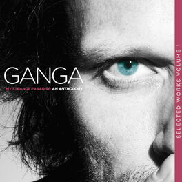 Album cover of My Strange Paradis (Selected Works, Vol. I) an Anthology