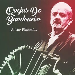 Album cover of Quejas de Bandoneón (Tango)