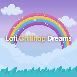 Album cover of Lofi Chillhop Dreams