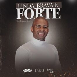 Album cover of Linda, Brava e Forte