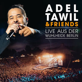 Album cover of Adel Tawil & Friends: Live aus der Wuhlheide Berlin