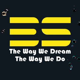 Album cover of The Way We Dream, The Way We Do
