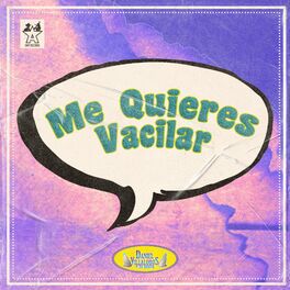 Album cover of Me Quieres Vacilar