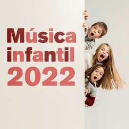 Album cover of Música Infantil 2022