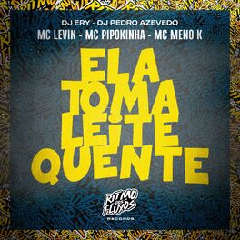 Album cover of Ela Toma Leite Quente
