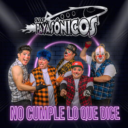 Album cover of No Cumple Lo Que Dice