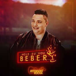 Album cover of Hoje Eu Vou Beber