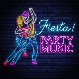 Album cover of Fiesta! Party Music