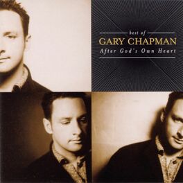 Album cover of The Best Of Gary Chapman: After God's Own Heart