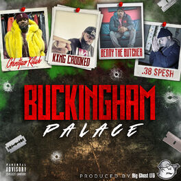 Album cover of Buckingham Palace (feat. Kxng Crooked, Benny the Butcher & 38 Spesh)