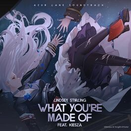 Album cover of What You're Made Of (feat. Kiesza) (From 