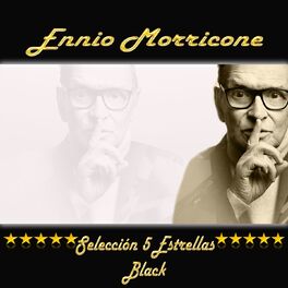 Album cover of Ennio Morricone, Selección 5 Estrellas Black