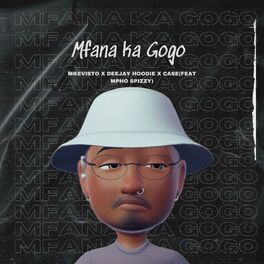 Album cover of Mfana ka Gogo (feat. Mpho Spizzy, Deejay Hoodie, Damusiqalsoul & Case)