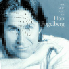 Album cover of The Very Best Of Dan Fogelberg