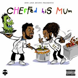 Album cover of Cheffed His Mum