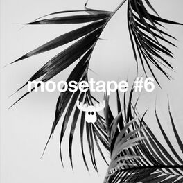 Album cover of Moosetape, Vol. 6