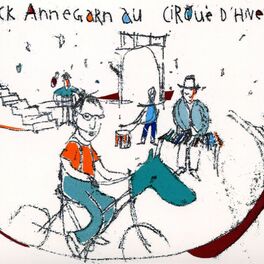 Album cover of Dick Annegarn au Cirque d'Hiver (Live)