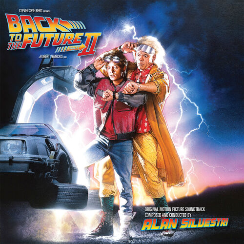 Alan Silvestri - Back To The Future Part II (Original Motion