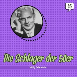 Album cover of Die Schlager der 50er, Volume 45 (1950 - 1959)