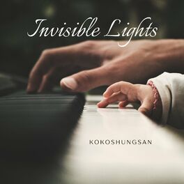 Album cover of Invisible Lights