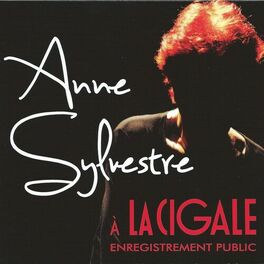 Album picture of Anne Sylvestre à la Cigale - Enregistrement public (Live)
