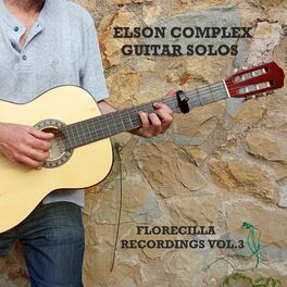 Album cover of Florecilla Recordings Vol.3 (Guitar Solos)