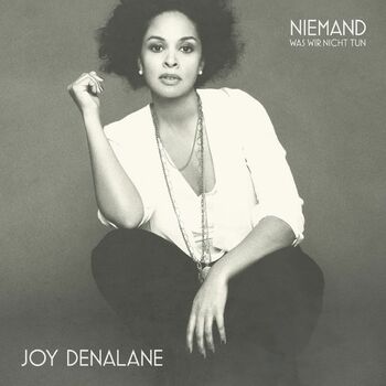 Joy Denalane Lass Es Liebe Sein Listen With Lyrics Deezer