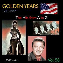Album cover of Golden Years 1948-1957 · The Hits from A to Z · , Vol. 58