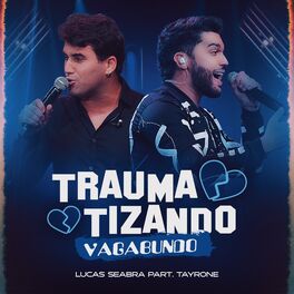 Album cover of Traumatizando Vagabundo (Ao Vivo)