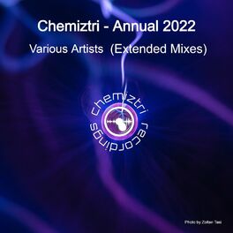 Album cover of Chemiztri - Annual 2022 (Extended Mixes)