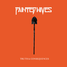 Album cover of Truth & Consequences