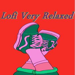 Album cover of Lofi Very Relaxed