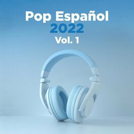 Album cover of POP ESPAÑOL 2022 Vol. 1