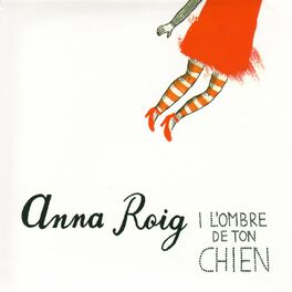 Album cover of Anna Roig i L’ombre de ton chien