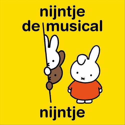 Verrijking Controverse verbrand Nijntje - Nijntje De Musical (Live): lyrics and songs | Deezer