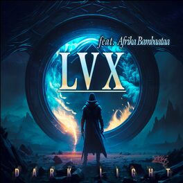 Album cover of LVX Dark Light (feat. Afrika Bambaataa)