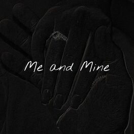 Album cover of The Story of Me and Mine (feat. Adriana)