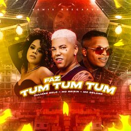Album cover of Faz Tum Tum Tum (Remix Bregafunk)